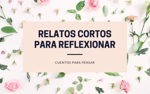 Relatos cortos para reflexionar, con un fondo de flores delicadas. Cuentos para pensar que invitan a la introspección.